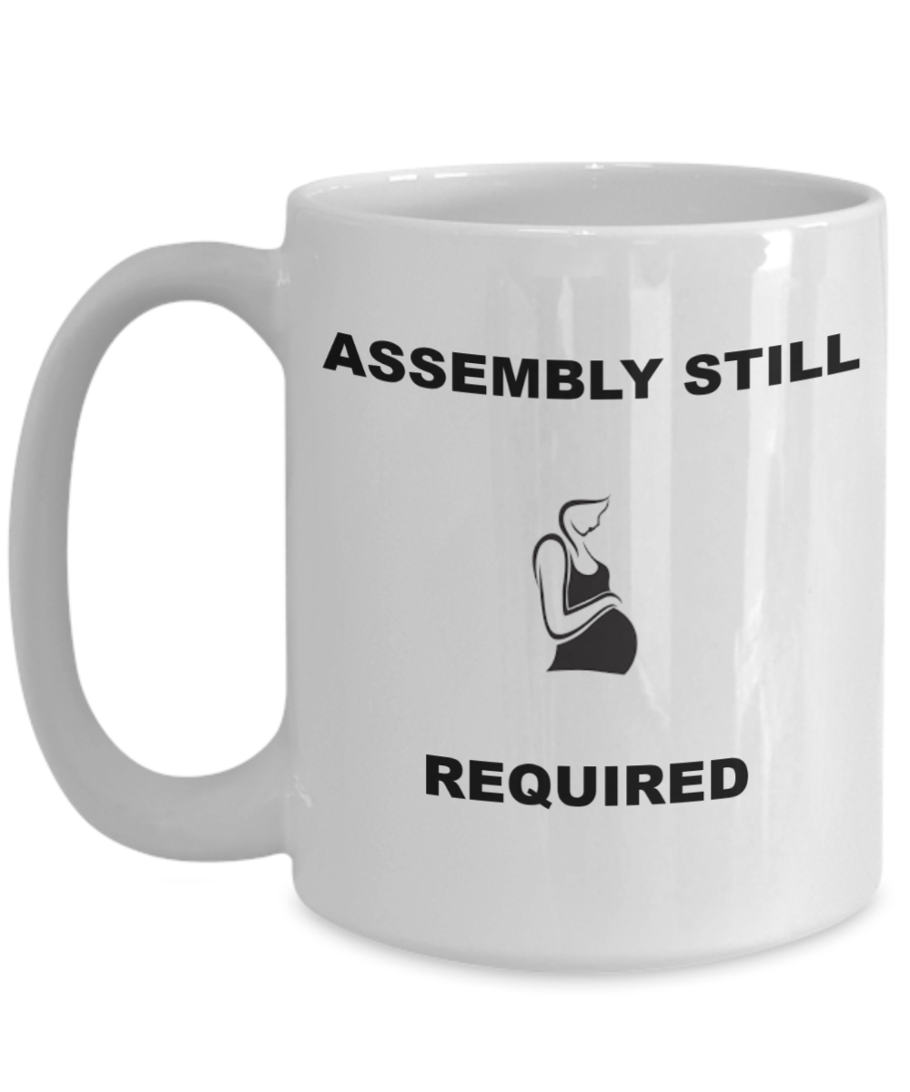 Assembly Still Required Mug | 15 oz White Ceramic Coffee Cup with Humorous Black Text | Microwave Safe | Unique Kitchen Decor